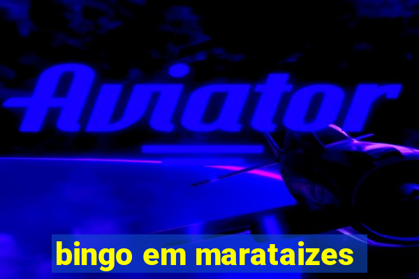 bingo em marataizes